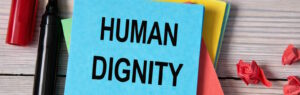 Values - Human dignity